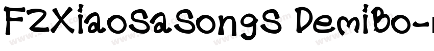 FZXiaoSaSongS DemiBo字体转换